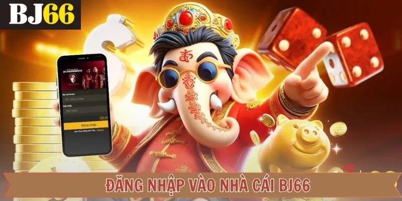 Các bước truy cập hệ thống giải trí Bj66 nhanh chóng