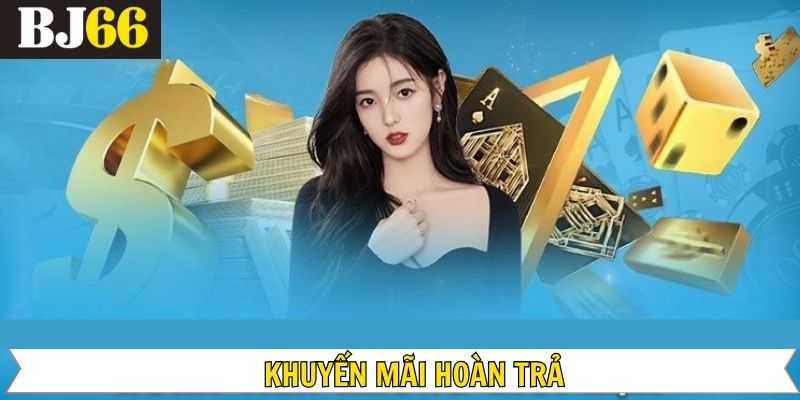 Khuyến Mãi Hoàn Trả – Tăng Cơ Hội Gỡ Gạc Trong Cá Cược 